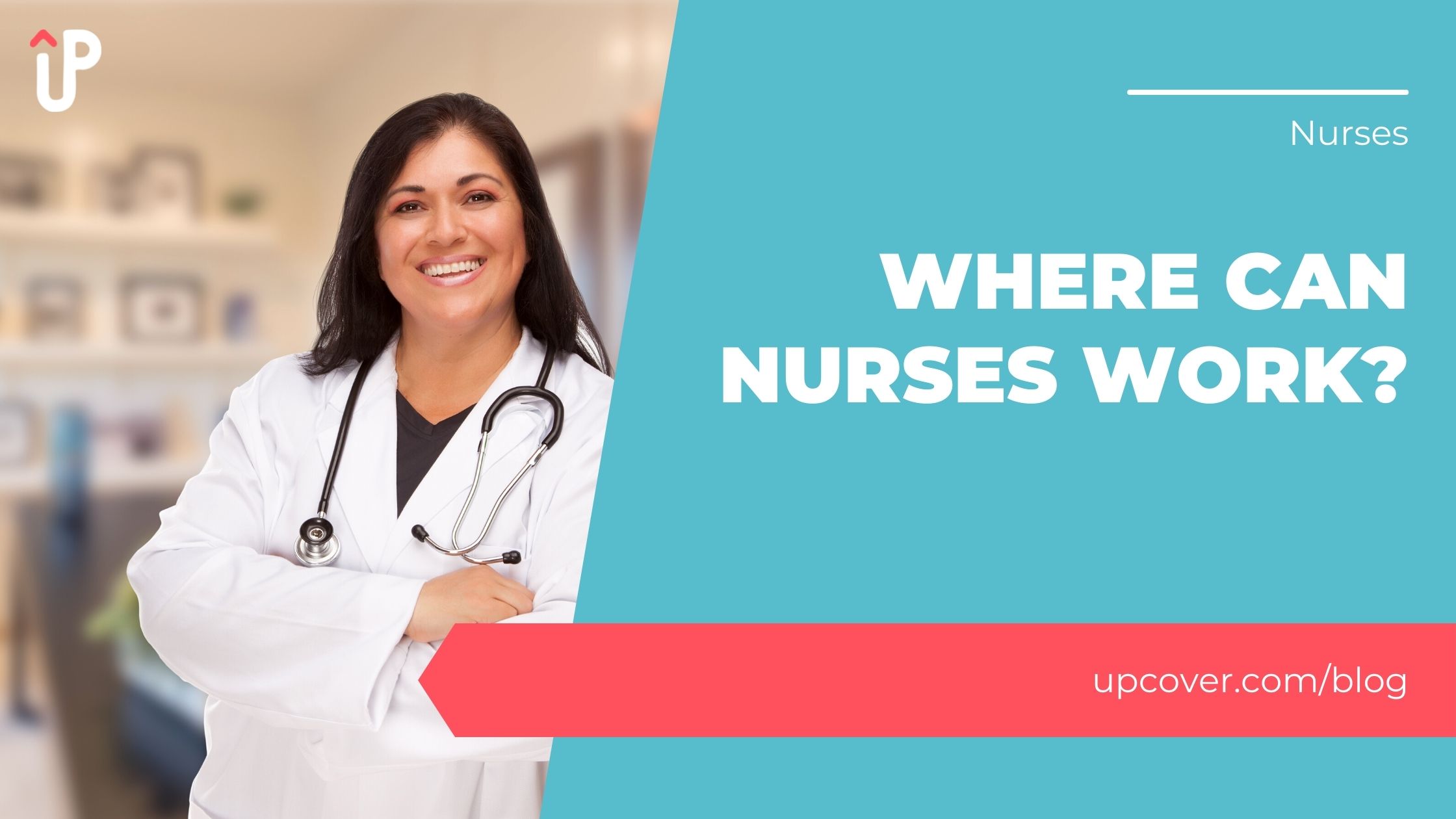Where Can Nurses Work? upcover Blog